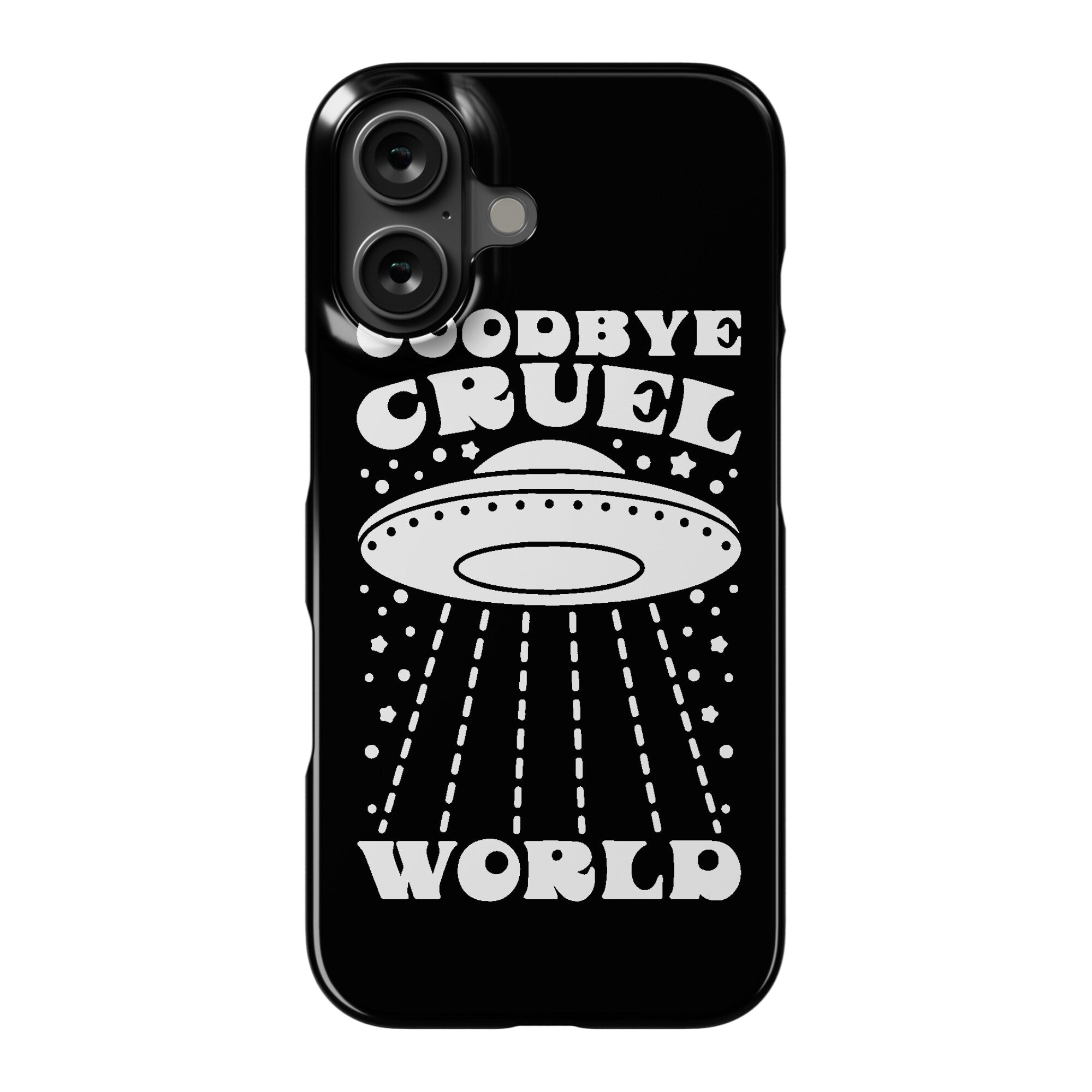 Goodbye Cruel World Phone Case